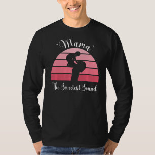 Camiseta Mamá, El Sonido Más Bonito Que Te Amo Mamá Y Abuel