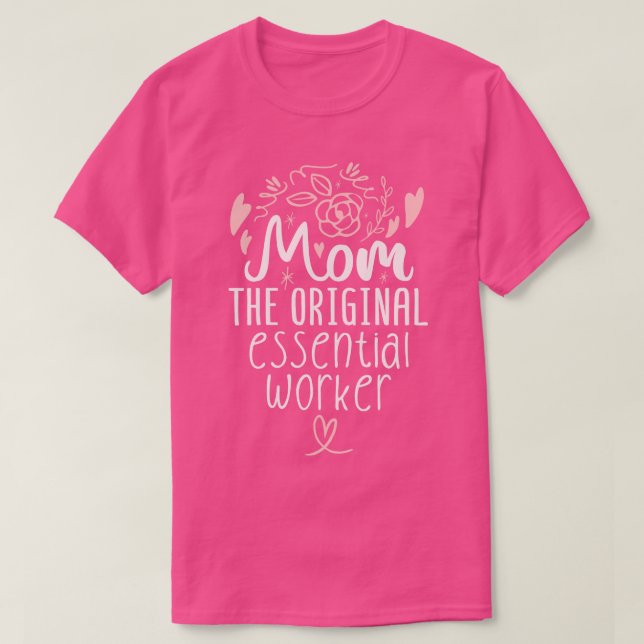 Camiseta Mamá El Trabajador Original 1 (Diseño del anverso)