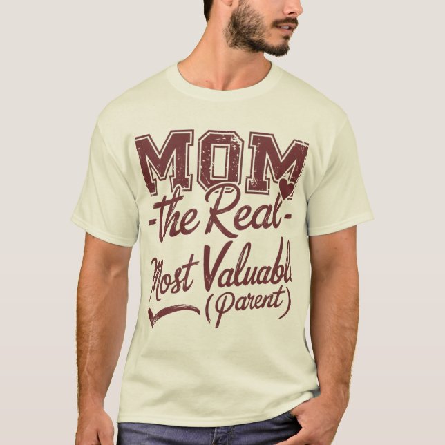 Camiseta Mamá — El verdadero MVP (Padre Más Valioso) (Anverso)