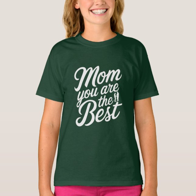 Camiseta Mamá, eres la mejor (Anverso)