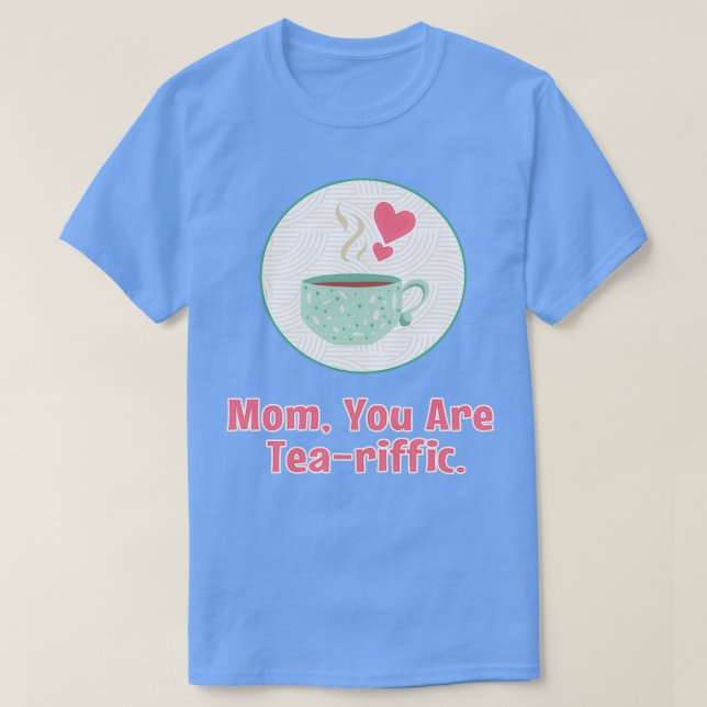 Camiseta Mamá, eres un tártaro Día feliz de la madre (Diseño del anverso)