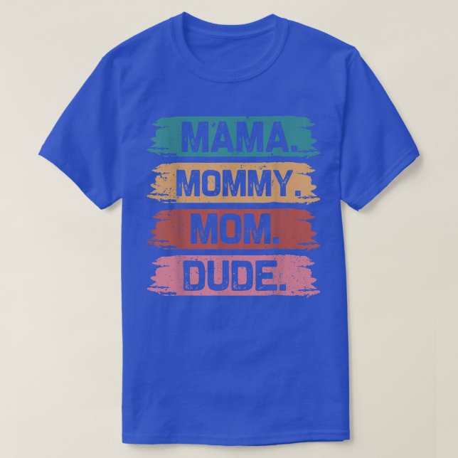 Camiseta Mamá es divertida mamá mamá mamá mamá Mamá (Diseño del anverso)