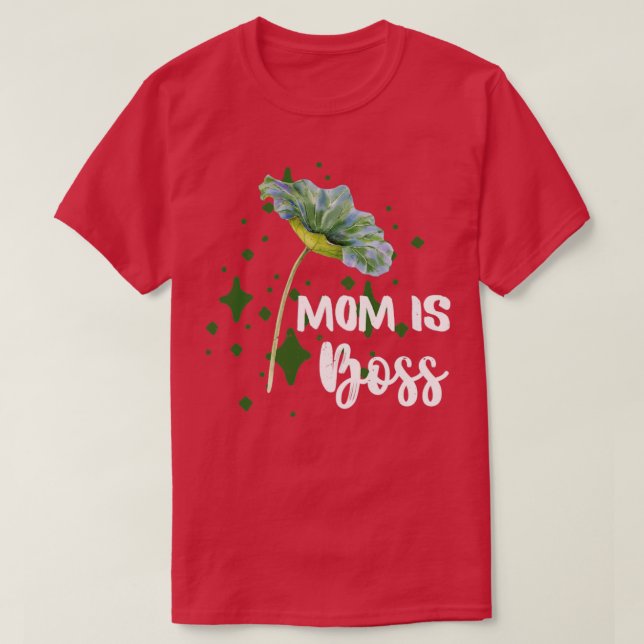 Camiseta Mamá es el jefe botánico2 (Diseño del anverso)