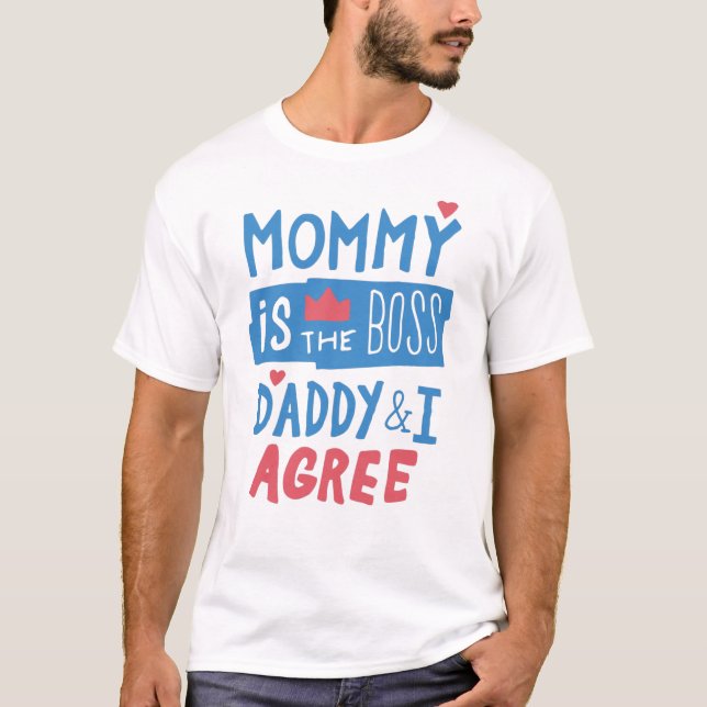 Camiseta Mamá es el jefe papá y estoy de acuerdo (Anverso)