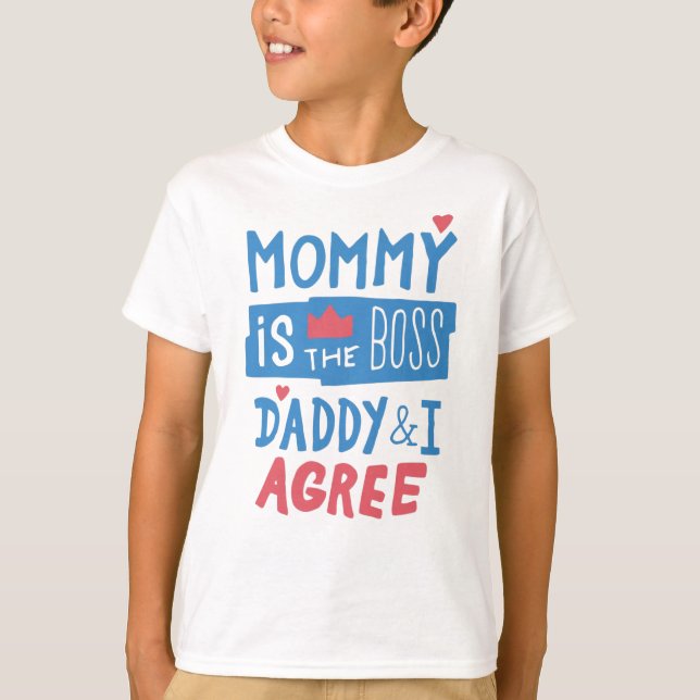 Camiseta Mamá es el jefe papá y estoy de acuerdo (Anverso)