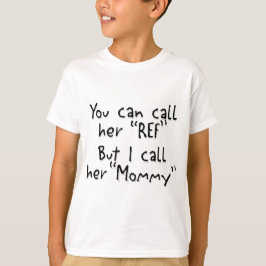 Camiseta Mamá es el Ref