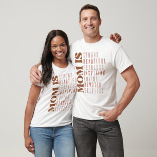 Camiseta Mamá es fuerte hermosa intrépida inspiradora amoro