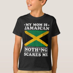 Camiseta Mamá es jamaicana nada asusta al día de la madre d