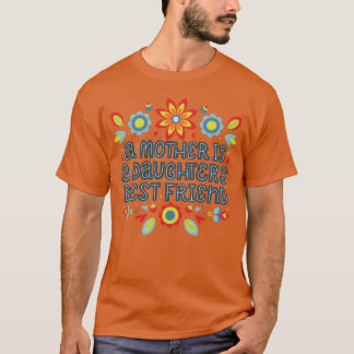 Camiseta Mamá es la mejor amiga de sus hijas