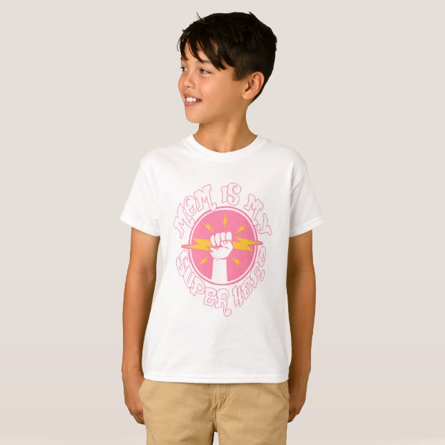 Camiseta Mamá es mi súper héroe, mamá heroe, super héroe (Anverso completo)