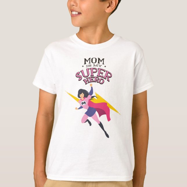 Camiseta Mamá es mi superhéroe (Anverso)