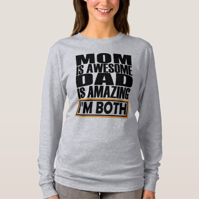 CAMISETA MAMÁ ES UN PAPÁ INCREÍBLE ES INCREÍBLE. AMBOS SOY. (Anverso)