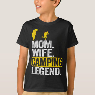 Camiseta Mamá esposa campamento leyenda rv campista mujeres