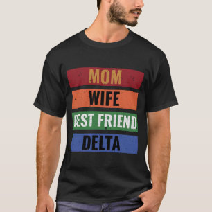 Camiseta mamá esposa mejor amiga delta regalo colorido
