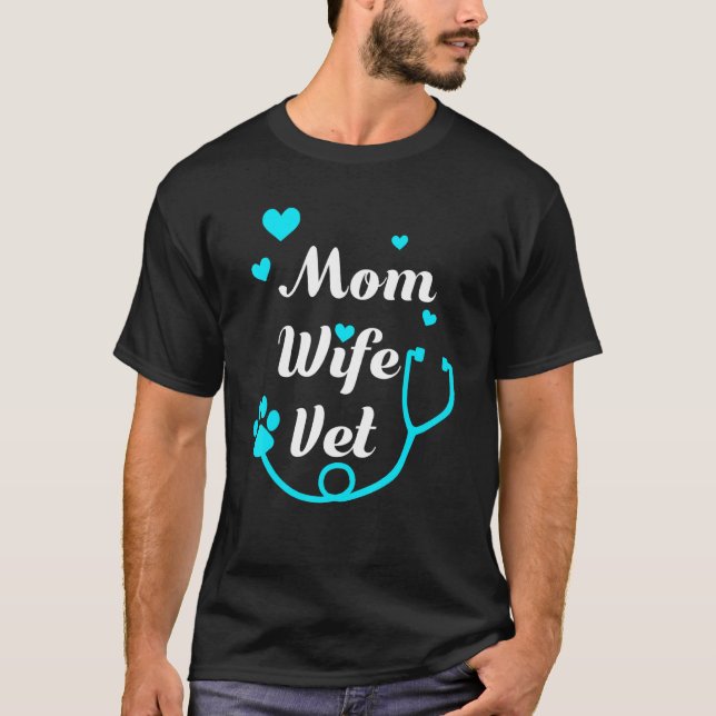 Camiseta Mamá Esposa Veterinaria Impresión Vet Tech Regalo  (Anverso)