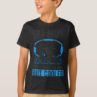 Camiseta Mamá esquiadora como una mamá normal pero más cool