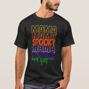 Camiseta Mamá fantasmal y mamá feliz día de Halloween