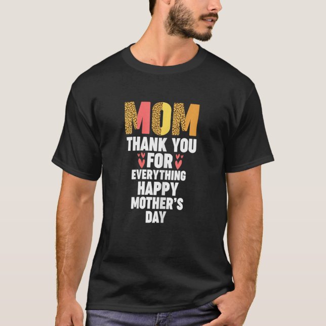 Camiseta Mamá femenina gracias por todo lo feliz madre (Anverso)