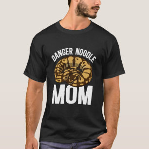 Camiseta Mamá Fideo Peligroso Mamá Pitón Bola Dueña de Pitó