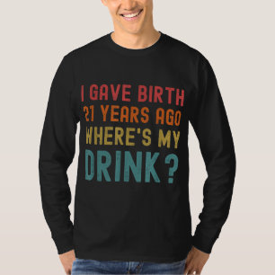 Camiseta Mamá, Fiesta de cumpleaños número 21, hijo de 21 a