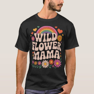 Camiseta Mamá Flor Silvestre Arcoíris Floral Retro Groovy