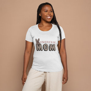 Camiseta Mamá francesa Bulldog francés Lover Brown