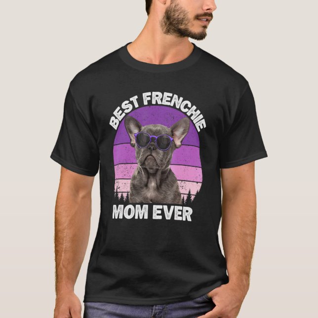Camiseta Mamá Francesa Bulldog Francés Para Mamá Perro 1 (Anverso)