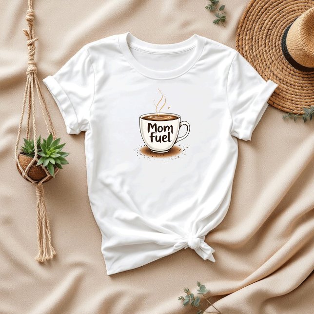Camiseta Mamá Fuel | Coffee Lover Moms (Subido por el creador)