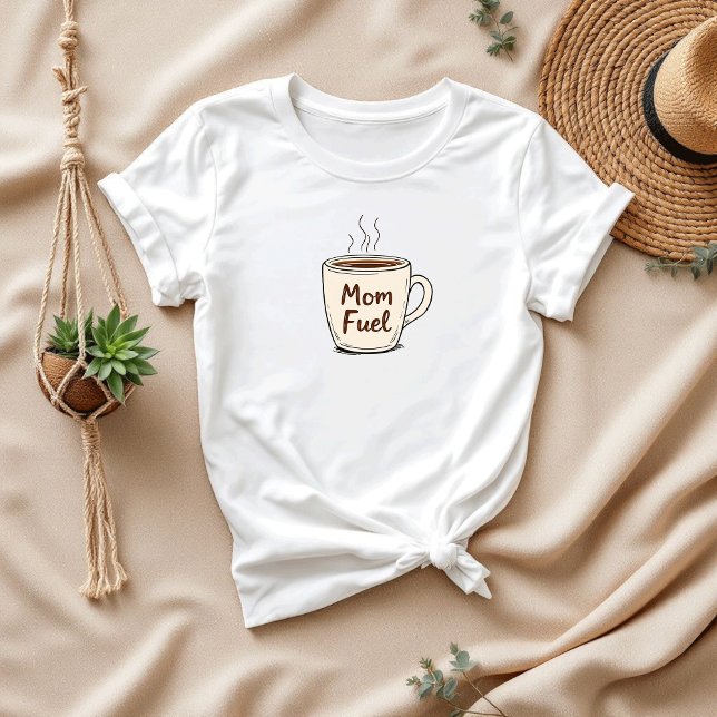 Camiseta Mamá Fuel | El mejor regalo para las mamás del caf (Subido por el creador)