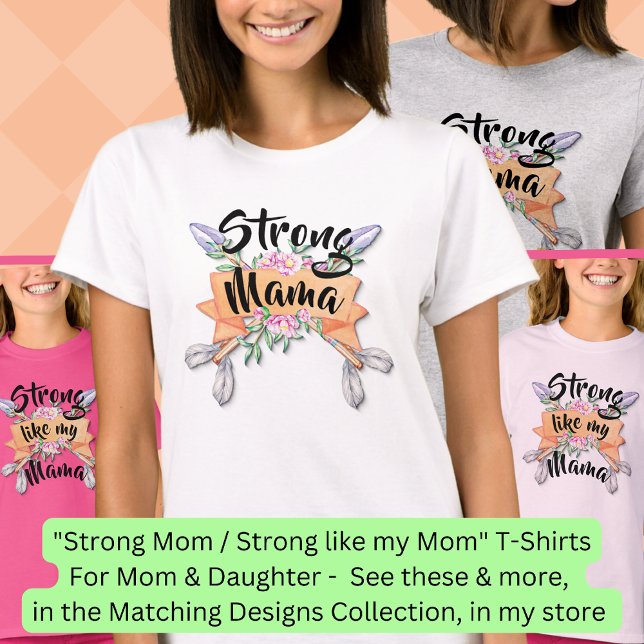 Camiseta Mamá fuerte, hija madre que coteja las Flechas de  (Subido por el creador)