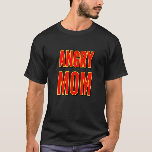 Camiseta Mamá furiosa (Anverso)