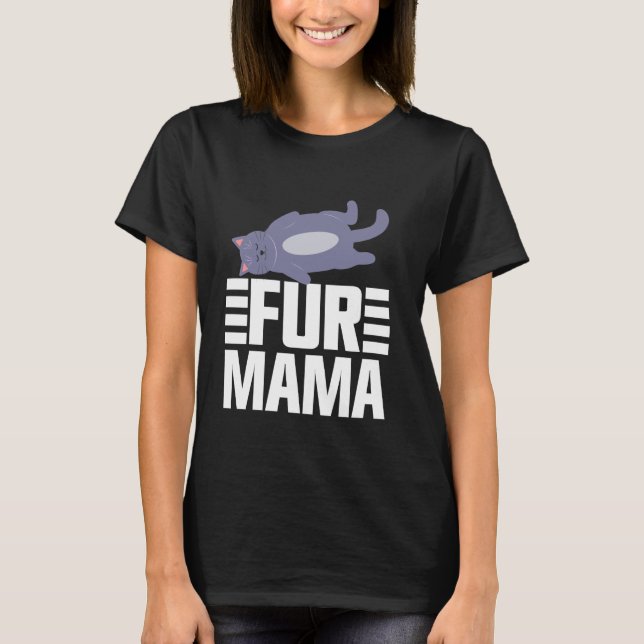 Camiseta Mamá Gata Fur Mama (Anverso)