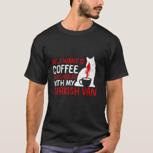 Camiseta Mamá Gata TODO LO QUE QUIERO ES CAFÉ Y ABRAZOS CON