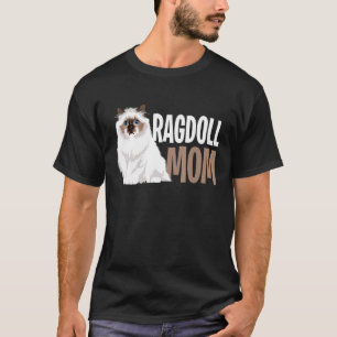 Camiseta Mamá gato Ragdoll Amantes divertidos dueños de gat