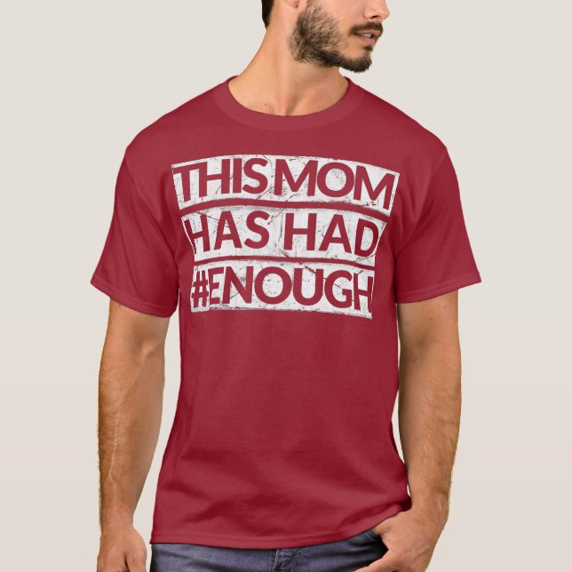 Camiseta Mamá Ha Tenido Suficiente Naranja AntiGun (Anverso)