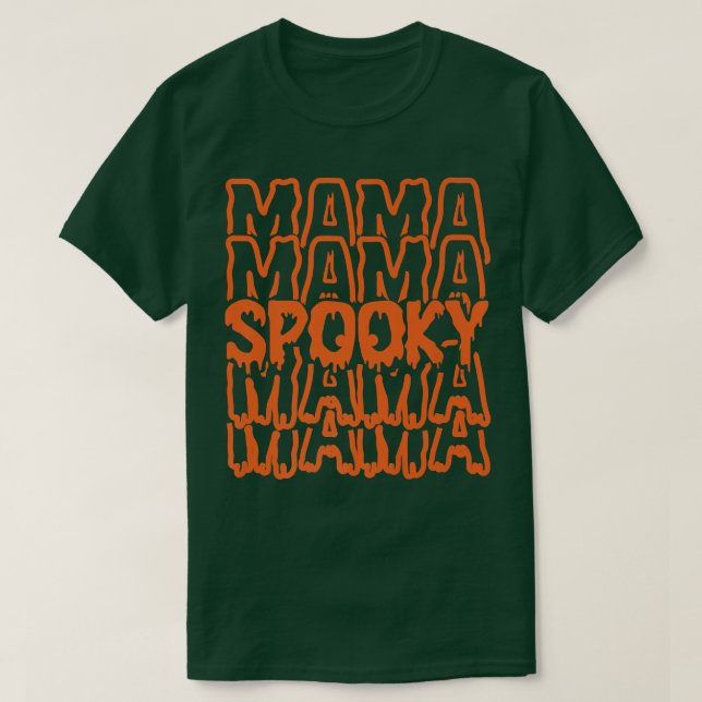 Camiseta Mamá Habló Con Mamá Monstruo Disfrazarse Madre Tra (Diseño del anverso)