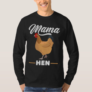 Camiseta Mama Hen Pollo Rooster Farm Bird