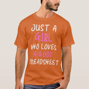 Camiseta Mamá Hoja De Cálculo Sólo Un Chica Que Ama Las Hoj