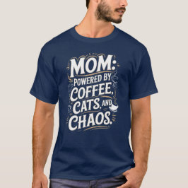 Camiseta Mamá: Impulsada por el café, los gatos y la camise