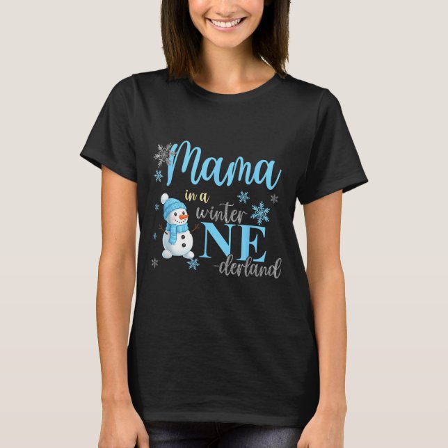 Camiseta Mama In A Winter Onederland Birthday Boy Girl Cute (Anverso)