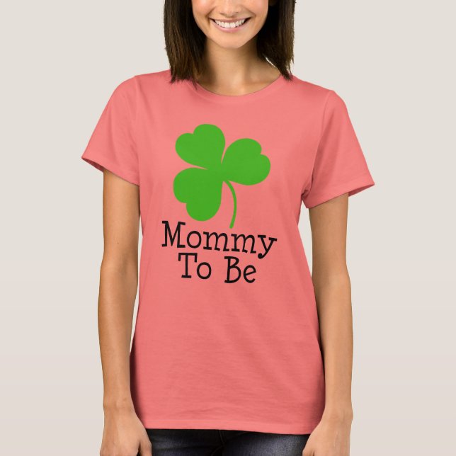 Camiseta Mamá Irlandesa Para Ser (Anverso)