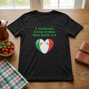 Camiseta Mamá italiana apasionada y cariñosa de pies a cabe