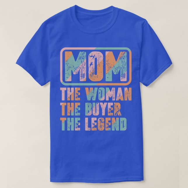 Camiseta Mamá La Mujer El Comprador El 2 (Diseño del anverso)