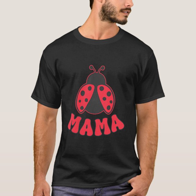Camiseta Mama Ladybug First Birthday Girl Family Matching P (Anverso)