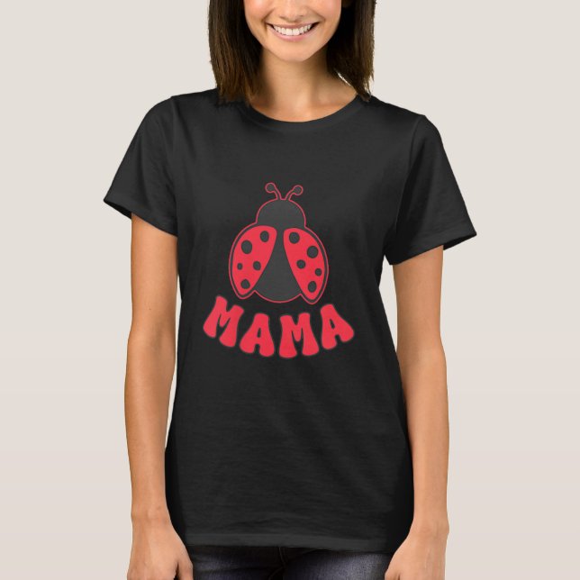 Camiseta Mama Ladybug First Birthday Girl Family Matching P (Anverso)