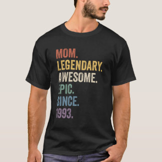 Camiseta Mamá legendaria e impresionante épica desde 1993