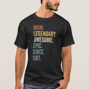Camiseta Mamá legendaria e impresionante épica desde el nac
