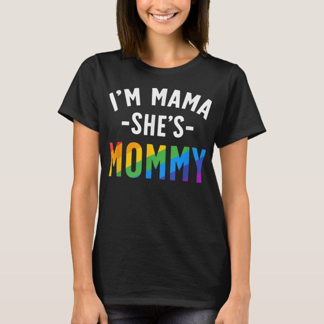 Camiseta Mamá lesbiana regala orgullo gay Soy mamá es mamá (Anverso)