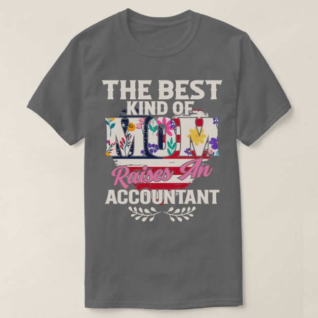 Camiseta Mamá Levanta Un Regalo De Cumpleaños Contable (Diseño del anverso)