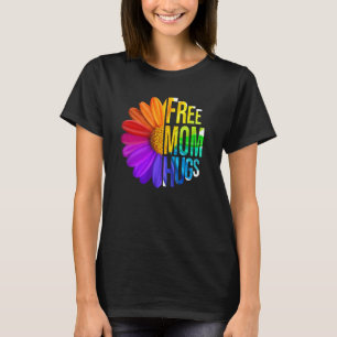 Camiseta Mamá libre abraza a la flor de margarita LGBT, gay